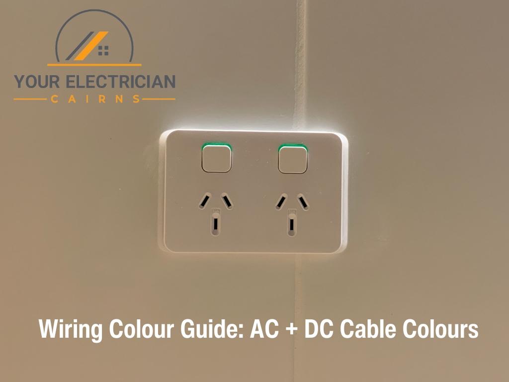 Wiring Colour Guide AC DC Cable Colours